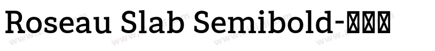 Roseau Slab Semibold字体转换